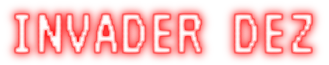 invader dez neon text