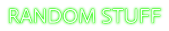 random stuff neon text